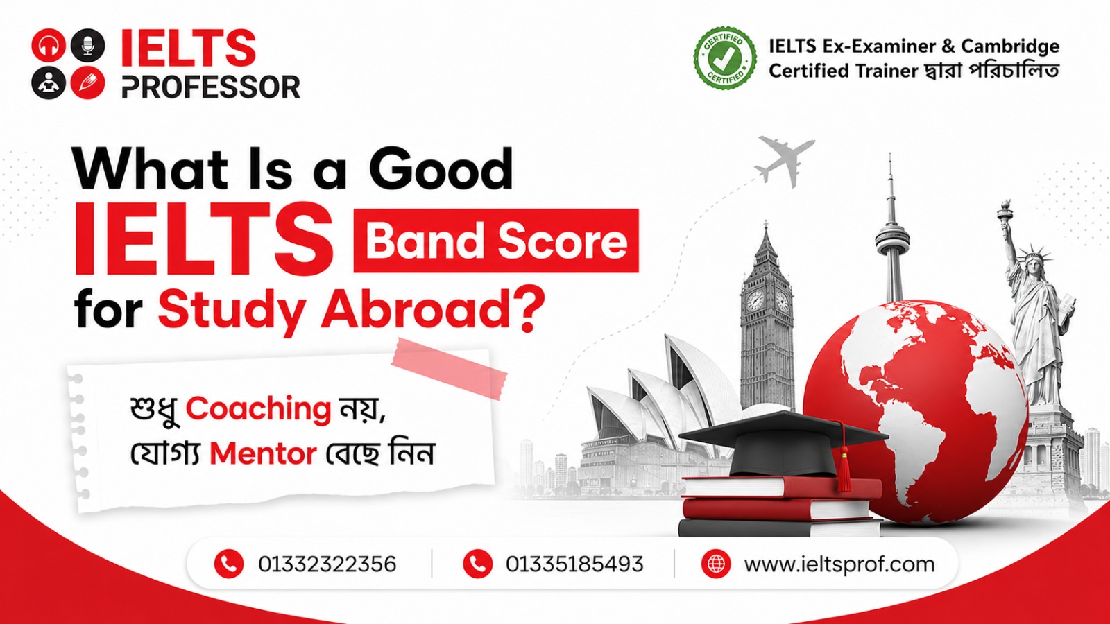 What Is a Good IELTS Band Score for Study Abroad?